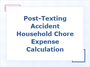 Calculating Household Chores After a Post-Texting Accident